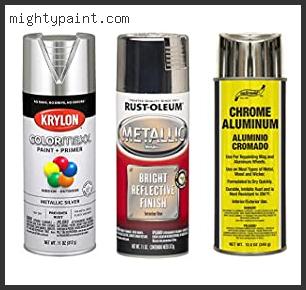 Get a Smooth, Glossy Finish with the Best Chrome Spray Paint